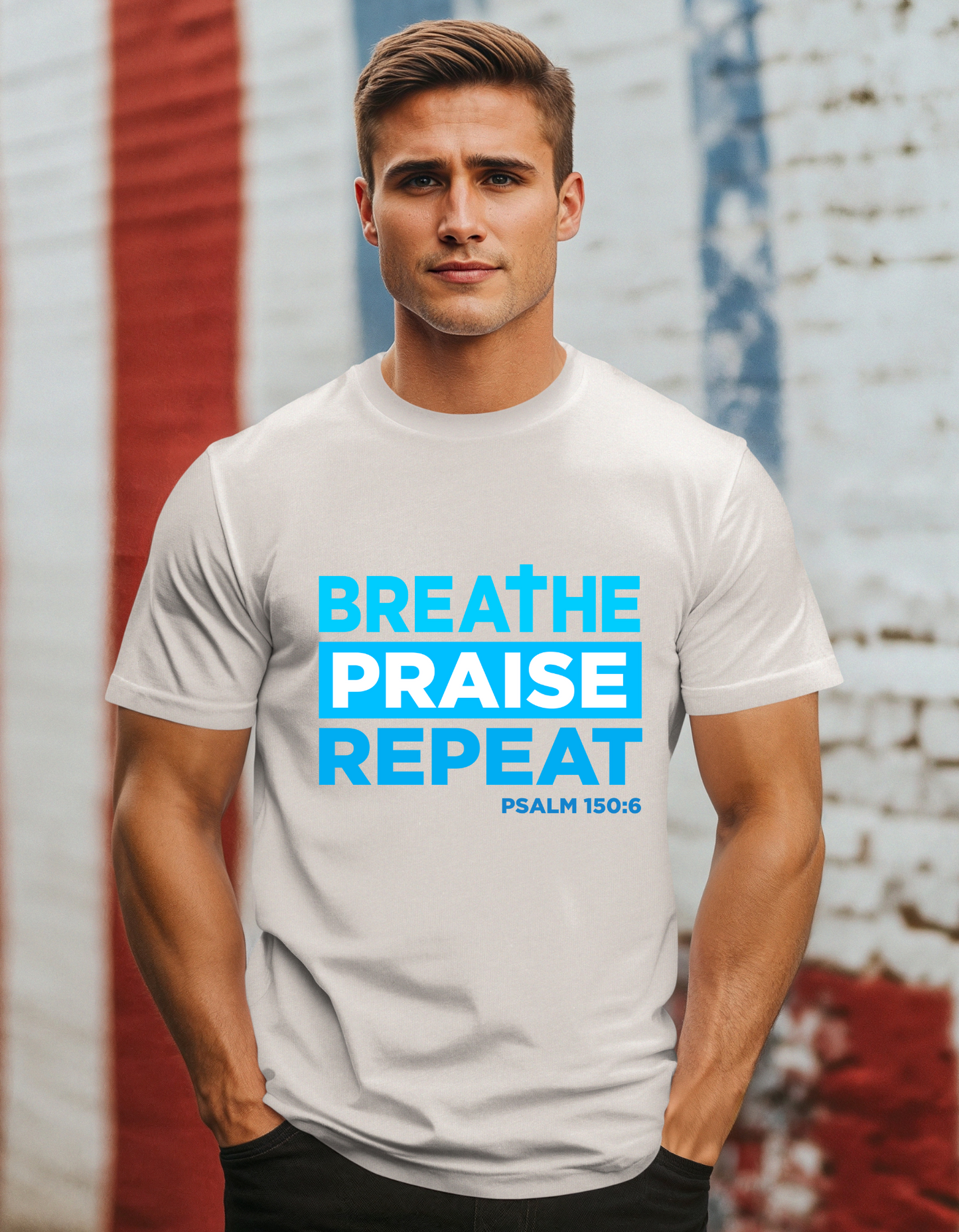 Men's Breathe, Praise, Repeat Christian Tee - Psalm 150:6