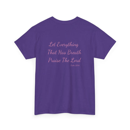 Breathe, Praise, Repeat with Verse Psalm 150:6 on Back