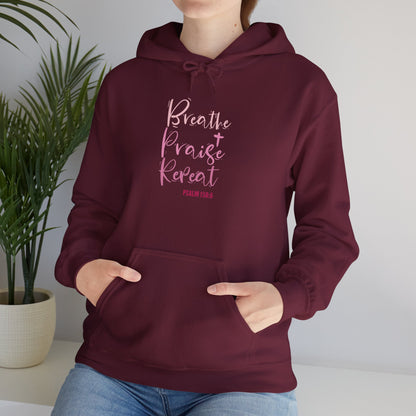 Psalm 150:6 Breathe, Praise, Repeat Hoodie