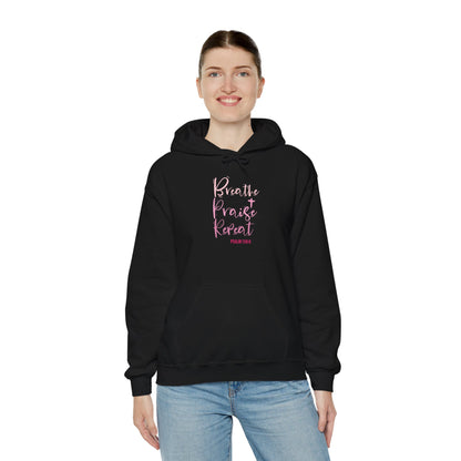 Psalm 150:6 Breathe, Praise, Repeat Hoodie