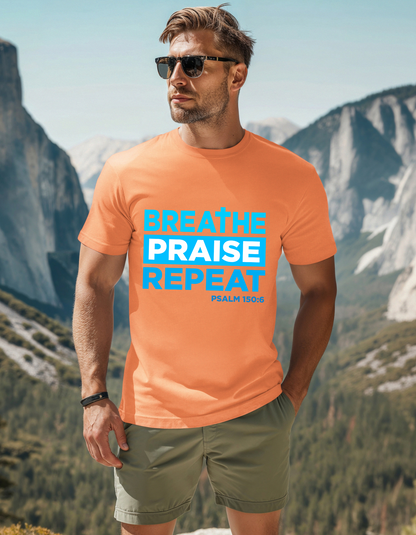 Men's Breathe, Praise, Repeat  Christian Tee - Psalm 150:6