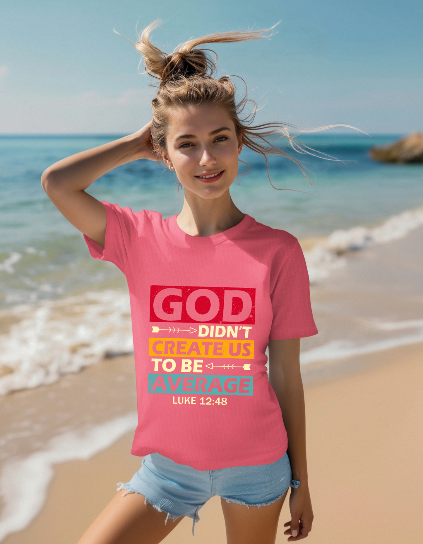 Women's Tee:  God Didn't Create Us To Be Average Luke 12:48
