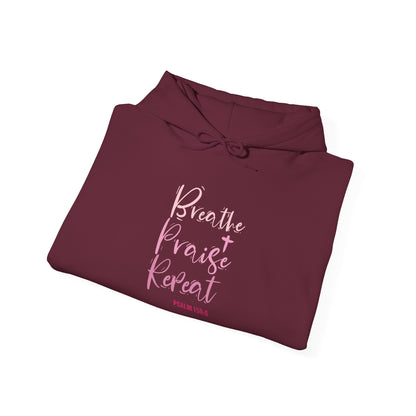 Psalm 150:6 Breathe, Praise, Repeat Hoodie