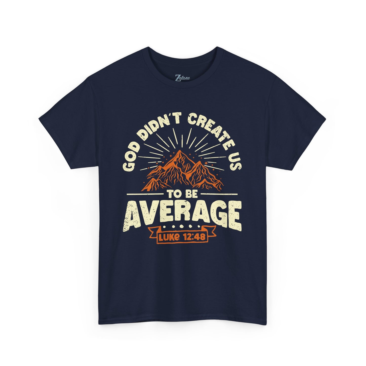 God Didn't Create Us To Be Average