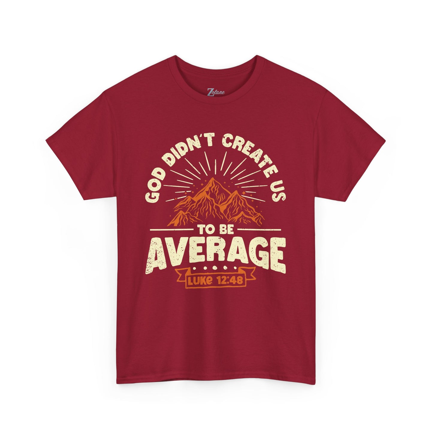 God Didn't Create Us To Be Average