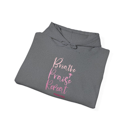 Psalm 150:6 Breathe, Praise, Repeat Hoodie