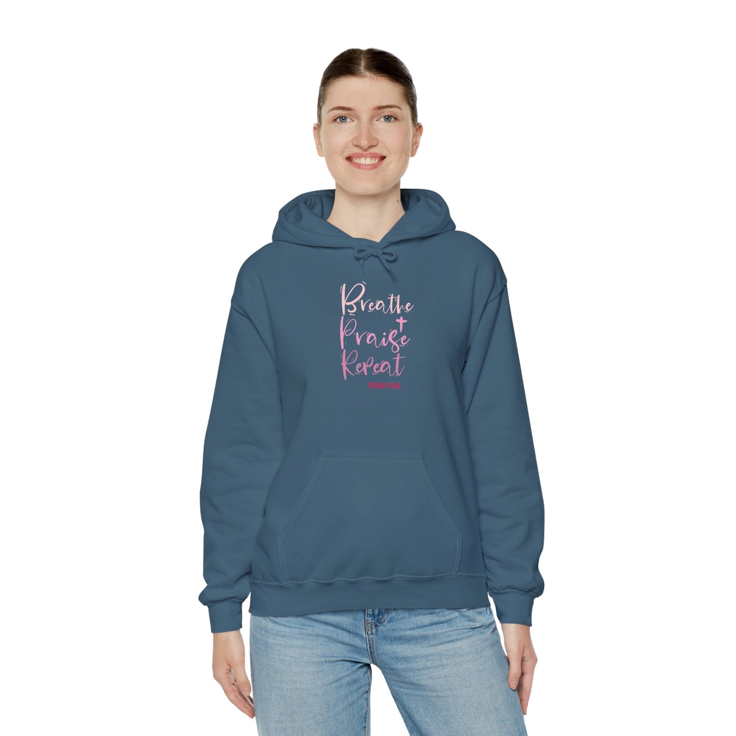 Psalm 150:6 Breathe, Praise, Repeat Hoodie
