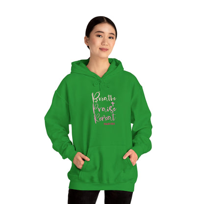 Psalm 150:6 Breathe, Praise, Repeat Hoodie